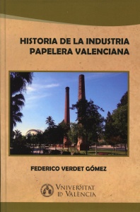 Historia de la inductria papelera valenciana