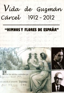 Vida de Guzman Carcel 1912 - 2012
